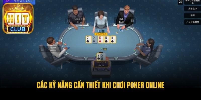 cac ky nang can thiet khi choi poker online