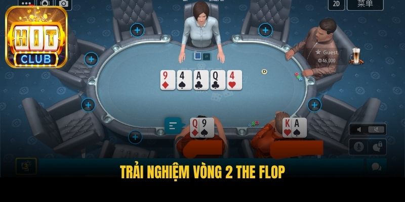 trai nghiem vong 2 the flop